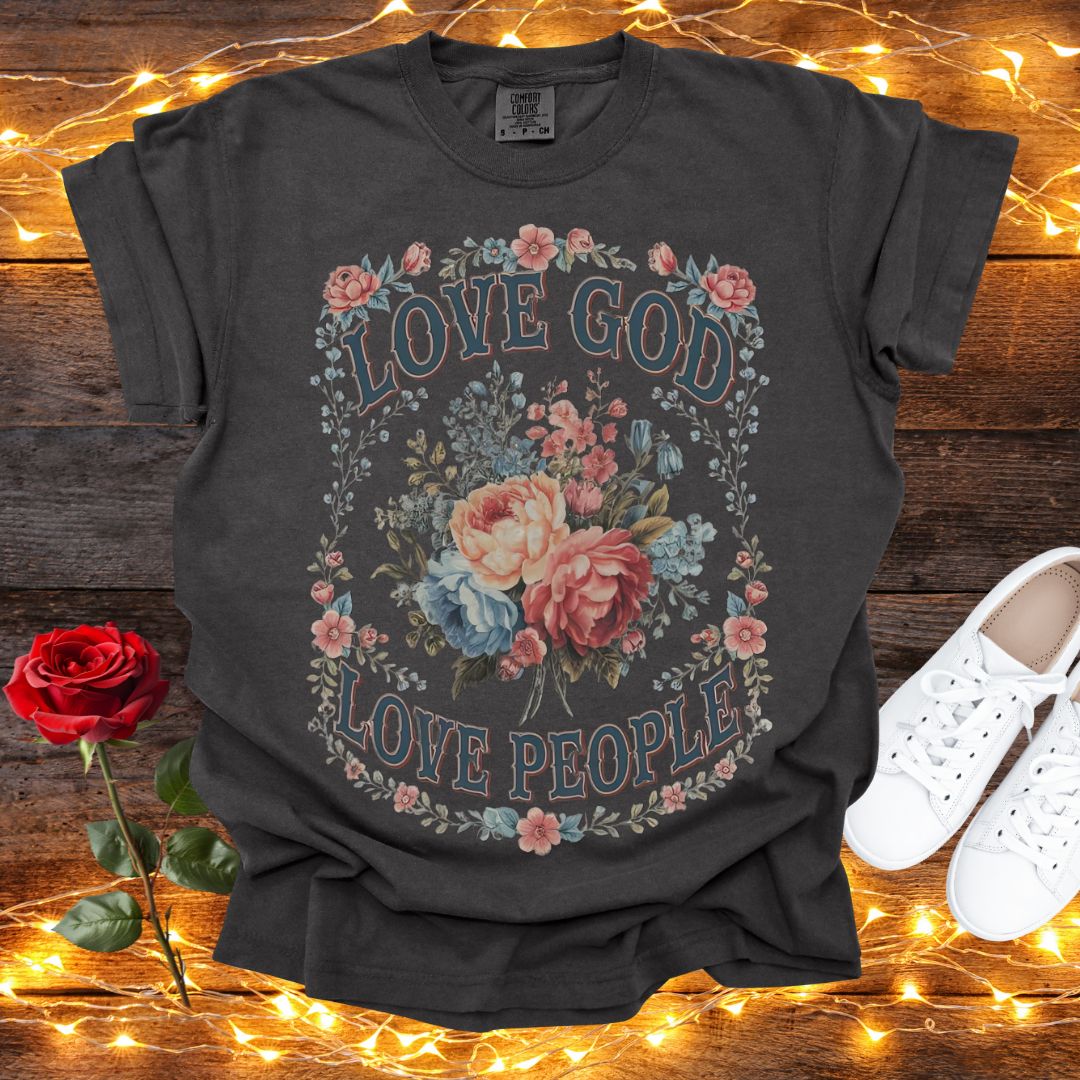Love God Love People Tee