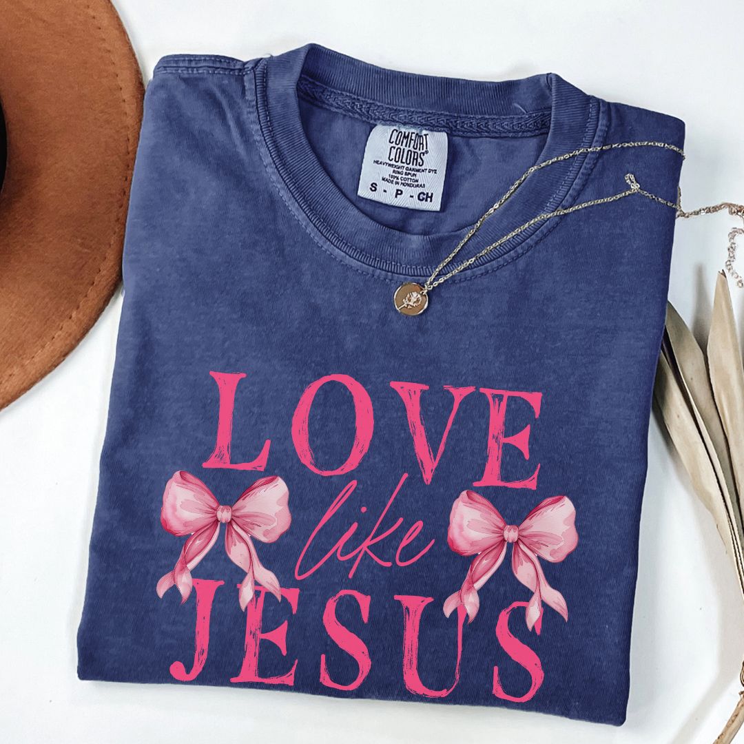 Love Like Jesus Tee