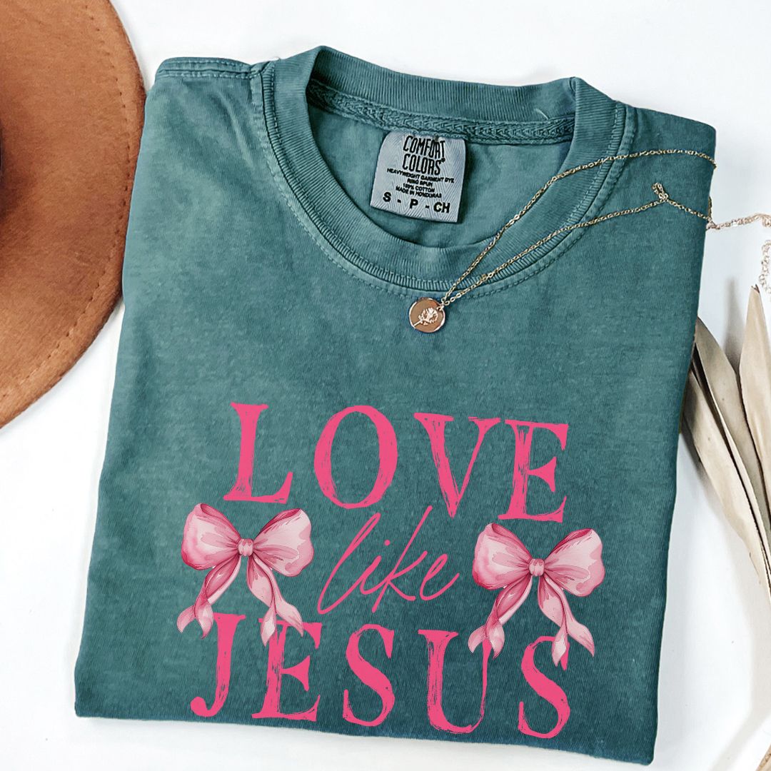 Love Like Jesus Tee