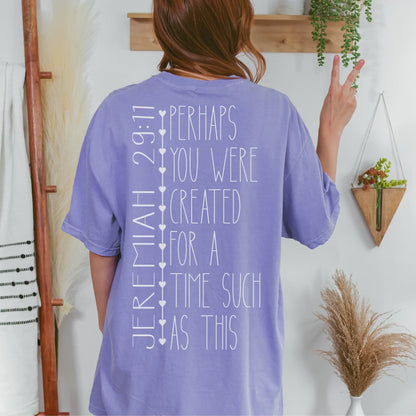 For A Time Such As This Tee