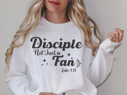 Christian Sweatshirt - Luke 9:23 Disciple Apparel | Faith-Based Sweater Gift