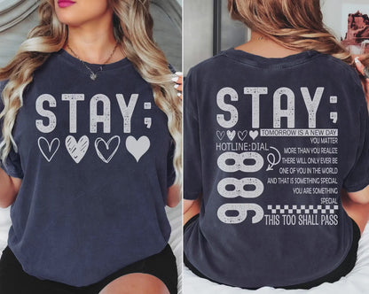 Stay Suicide Prevention Tee