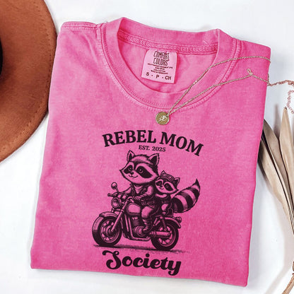 Rebel Mom Society Tee