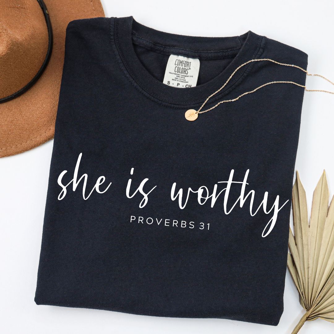 She Is Worthy Proverbs 31 Comfort Colors Tee Black