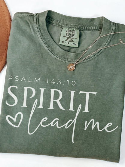 Spirit Lead Me Tee
