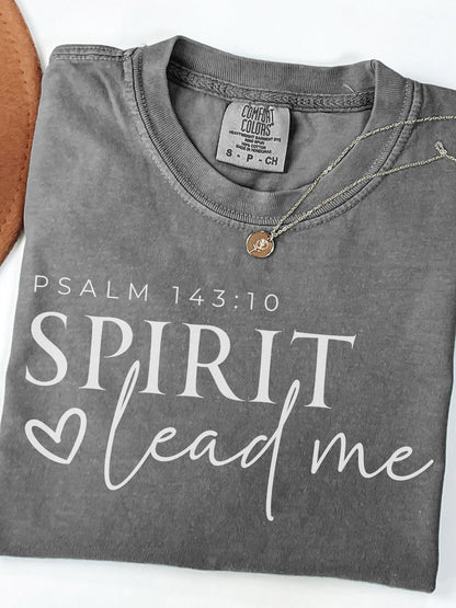 Spirit Lead Me Tee