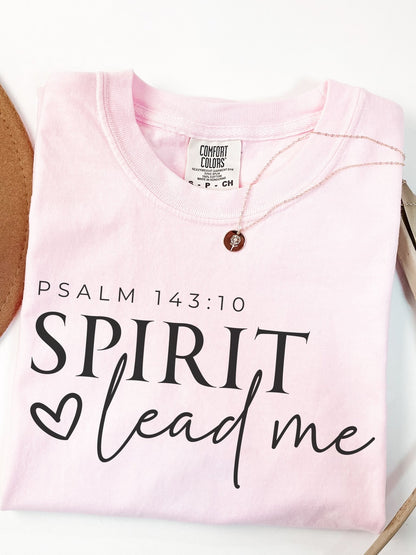 Spirit Lead Me Tee