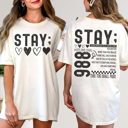 Stay Suicide Prevention Tee