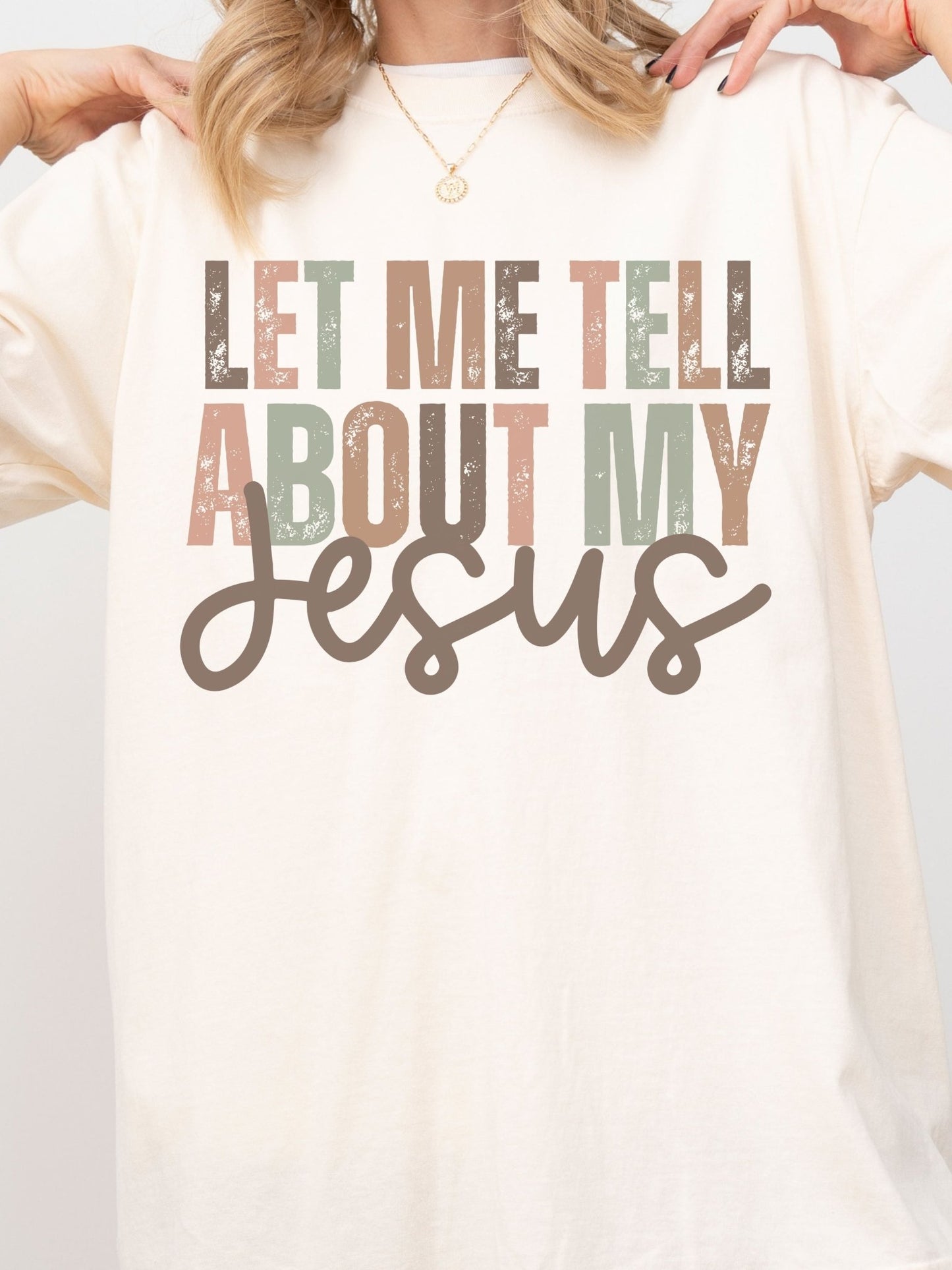 Tell You About My Jesus