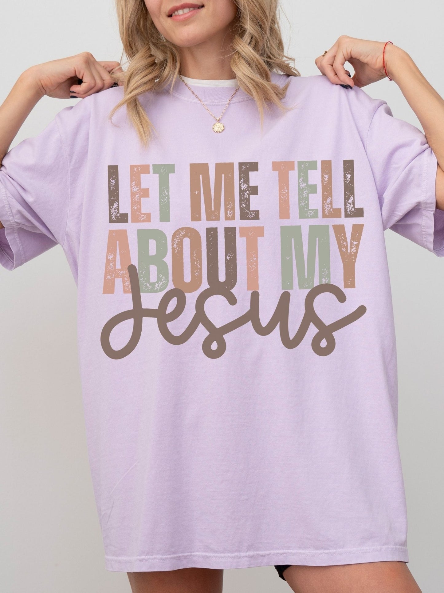 Tell You About My Jesus