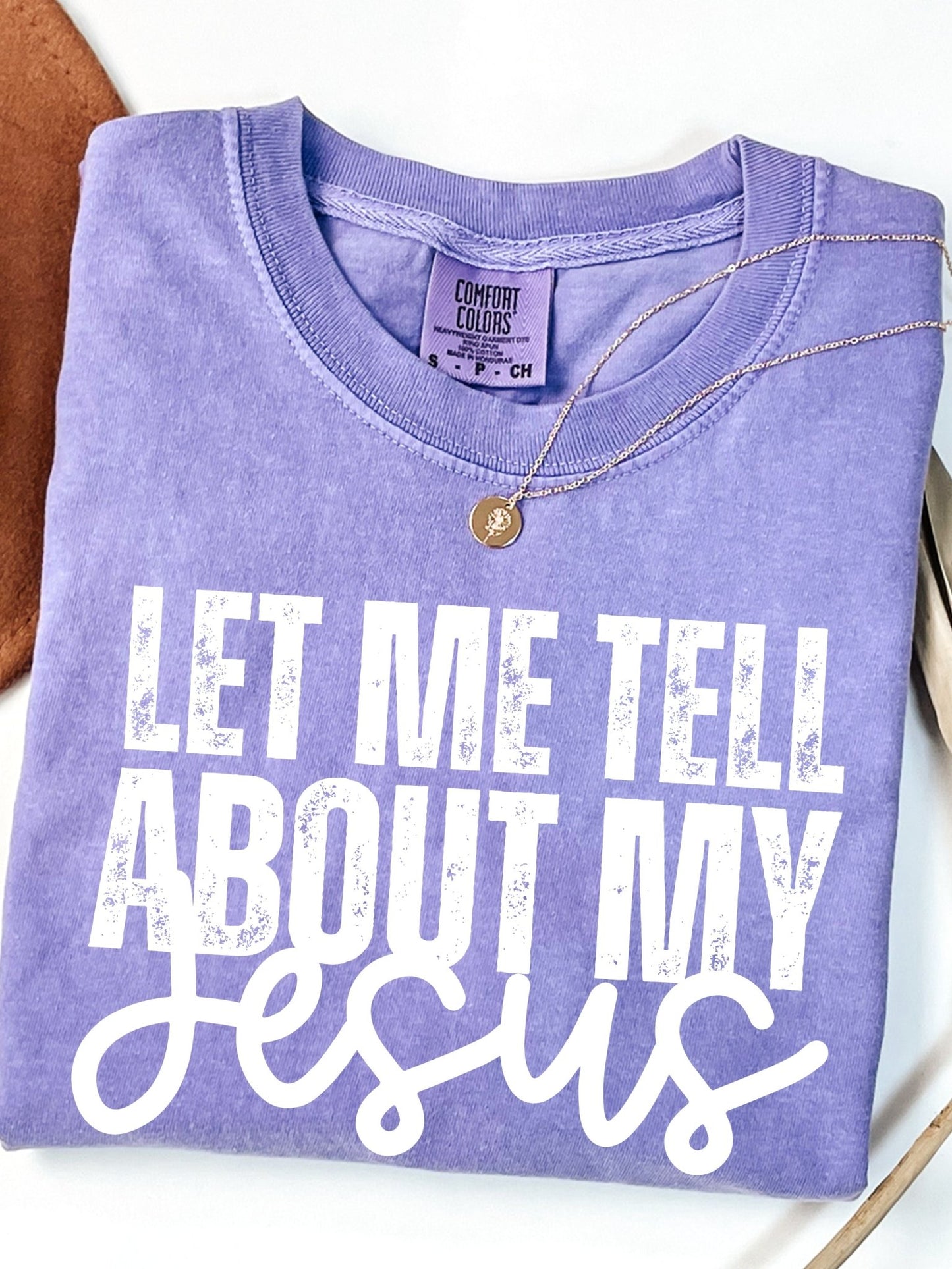 Tell You About My Jesus