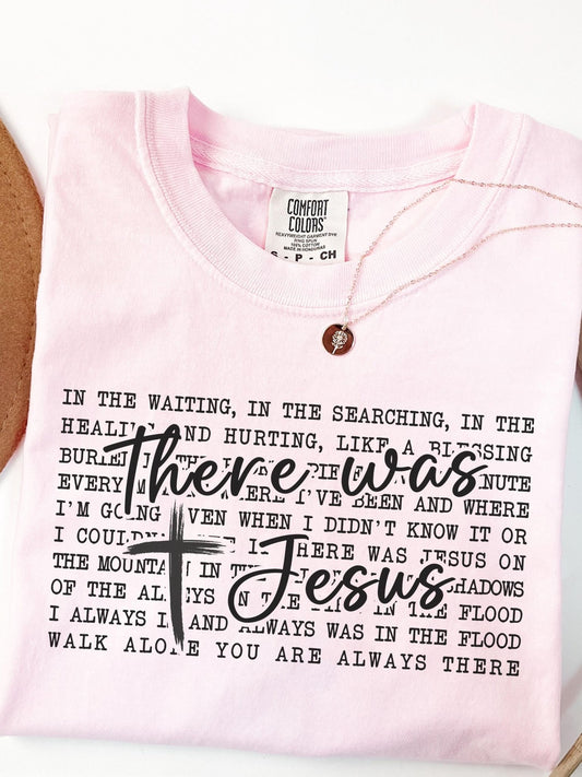 Comfort Colors unisex t-shirt in earthy brown with a bold Christian message from the song “There Was Jesus,” ideal Bible verse shirt for everyday wear or church events.