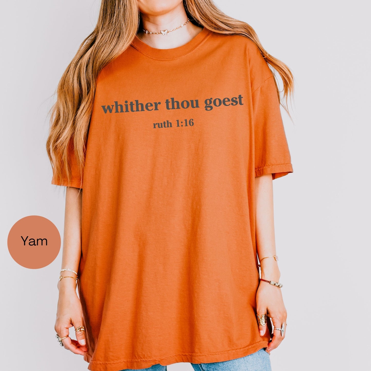 Whither Thou Goest Tee